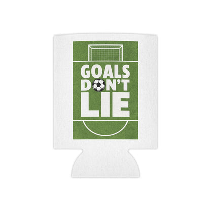 "Goals Don’t Lie" Soccer Can Cooler